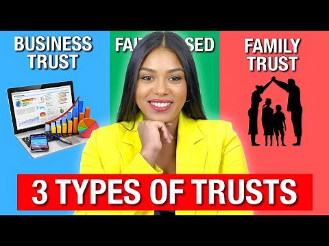 3 Types Of Trusts | Estate Planning with Trusts