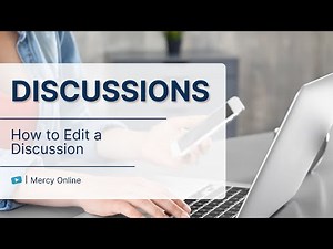 How to Edit a Discussion