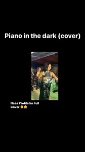 101 reactions · 17 comments | Piano in the dark (cover) RnB Band - New Page #nocopyrightinfringementintended #fypviralシ #pianointhedark | Brent Marie Datu | Facebook