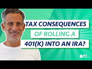 What are the Tax Consequences of Rolling a 401(k) into an IRA?