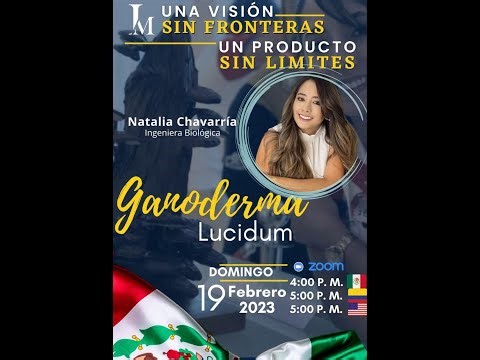 Ganoderma lucidum en México con Natalia Chavarría