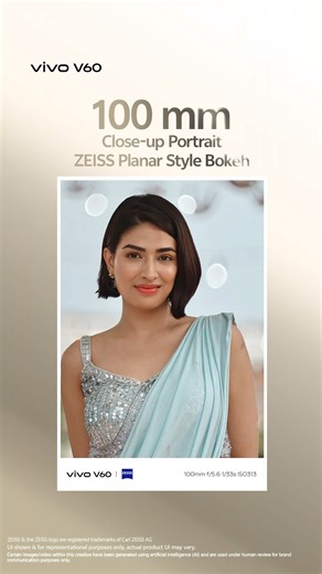 vivo India on Instagram: "Achieve unparalleled clarity in your portraits. Capture them with 100mm Close-up Portrait ZEISS Planar Style Bokeh on the vivo V60. Buy now! #vivoV60 #ZEISSPortraitSoPro #CelebratingLifeMoments"