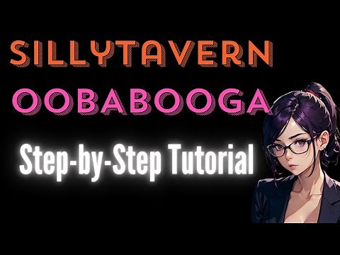 Install SillyTavern with Oobabooga and Run Local Model with Character Roleplay