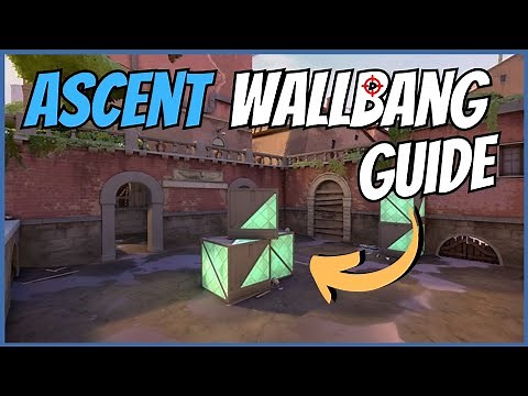 ULTIMATE Ascent Wallbang Guide in Valorant