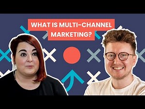 What is multi-channel marketing?