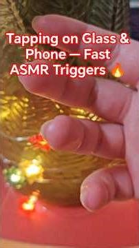 Tapping on Glass & Phone — Fast ASMR Triggers 🔥