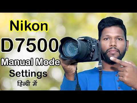 Nikon D7500 Manual Mode settings | Nikon D7500 camera settings | prince studio pathariya 2024