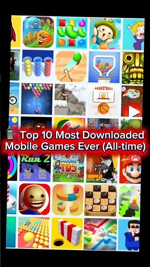 Top 10 Most Downloaded Mobile Games Ever 📱🔥 (All-Time Records) #shorts