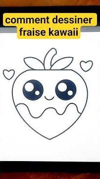 comment dessiner une fraise kawaii facilement #drawing