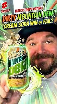 The Creamiest Dew Ever? (Dirty Mtn Dew Review)