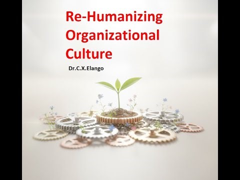Re Humanizing Organizational Culture