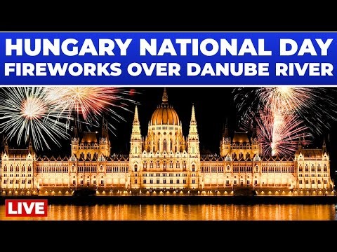 Budapest Live: Hungary Celebrates National Day With Big Fireworks Over Danube | St Stephen’s Day