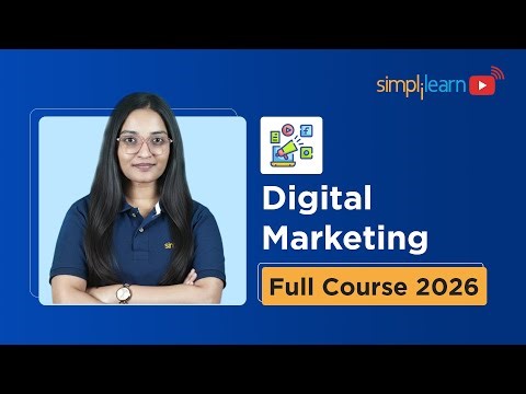 Digital Marketing Full Course 2026 [FREE] | Digital Marketing Tutorial for Beginners | Simplilearn