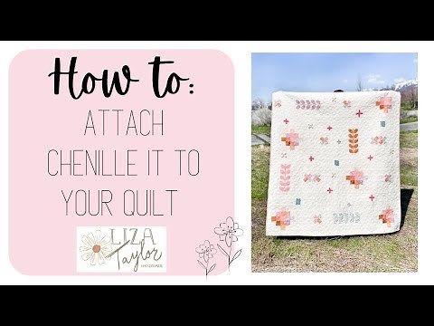 Adding Chenille-It To Your Quilts
