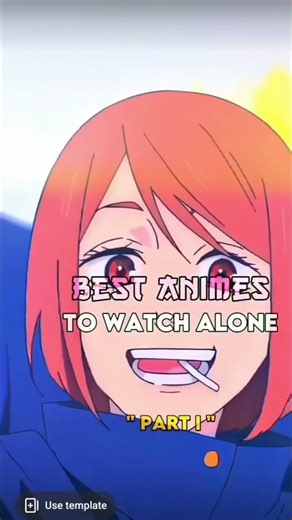 Best anime to watch alone