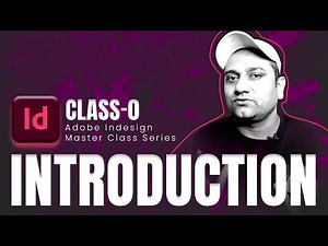 Adobe InDesign Beginner to Advance | Hindi | How InDesign is Different
