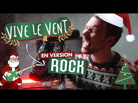 VIVE LE VENT (Version ROCK) | Chanson de NOËL 2024 | NOËL Rock | Chanson Rock Noël