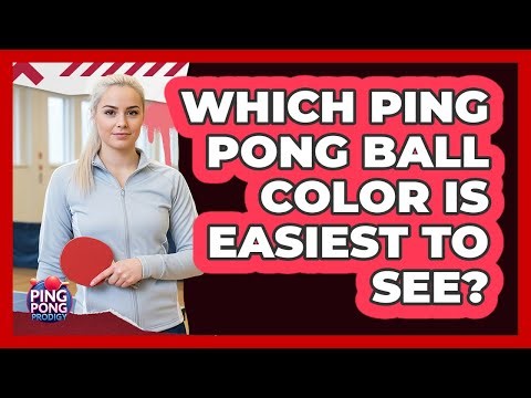 Which Ping Pong Ball Color Is Easiest to See?