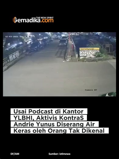 Aktivis yang juga Koordinator Bidang Eksternal Komisi untuk Orang Hilang dan Korban Tindak Kekerasan (KontraS), Andrie Yunus, menjadi korban penyiraman air keras oleh orang tidak dikenal (OTK). Peristiwa tersebut diduga dilakukan oleh dua orang pelaku. Insiden itu terjadi di Jalan Talang, Jakarta Pusat, pada Kamis malam, 12 Maret 2026 sekitar pukul 23.37 WIB. Saat itu Andrie Yunus baru saja selesai mengikuti kegiatan siniar (podcast) bertajuk “Remiliterisme dan Judicial Review di Indonesia” yang