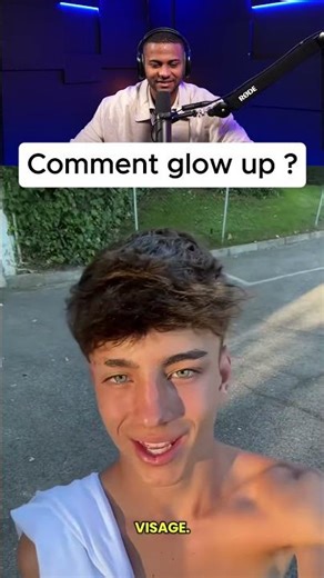 comment glow up?