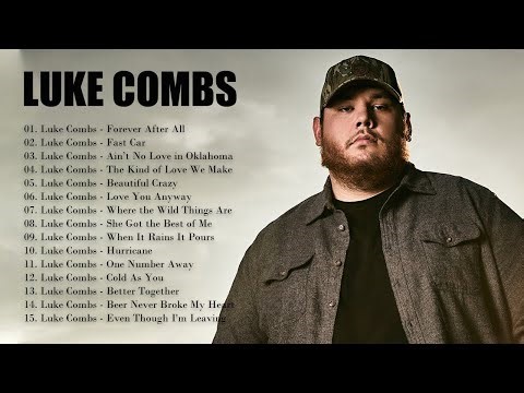 Luke Combs's Greatest Hits Full Album - Best Country Songs Of Luke Combs Playlist 2025