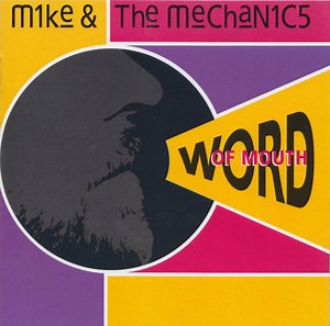 19206466-Mike-The-Mechanics-Word-Of-Mouth