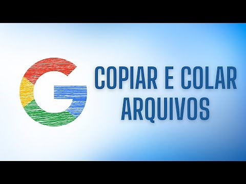 GOOGLE DRIVE | Como Copiar e Colar Arquivos para Outra Pasta