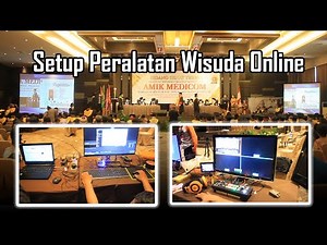 Setup Peralatan Wisuda Online Dengan VMIX dengan 4 Camera dan ZOOM