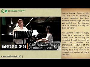 Gypsy Songs, Op.55 (Antonin Dvorak) | Featuring Pianist Mariel Ilusorio & Soprano Anna Migallos