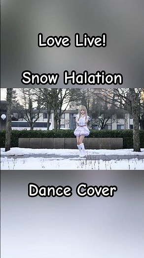 Love Live! School Idol Project Snow Halation Dance Cover 💕…#jpop #anime #cosplay ‪@lovelive_series‬