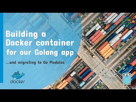 Golang / Go Crash Course 07 | Building a Docker Container for our REST API