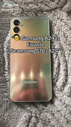 Samsung A24 vs Samsung S10: Understanding E-Waste