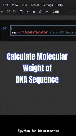 Calculate DNA Molecular Weight Using Python | Bioinformatics Shorts