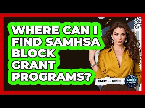Where Can I Find SAMHSA Block Grant Programs?
