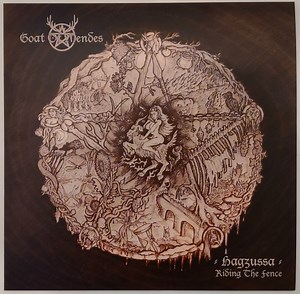 Goat Of Mendes - Hagzussa - Riding The Fence