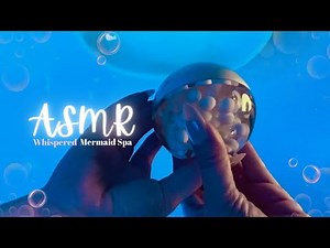 ASMR • Hypnotic Whispers • Midnight Mermaid Spa • Meditative State for Sleep (Layered Sounds)