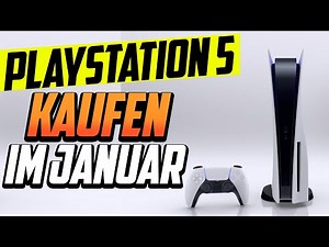 Playstation 5 kaufen im Januar 2022!