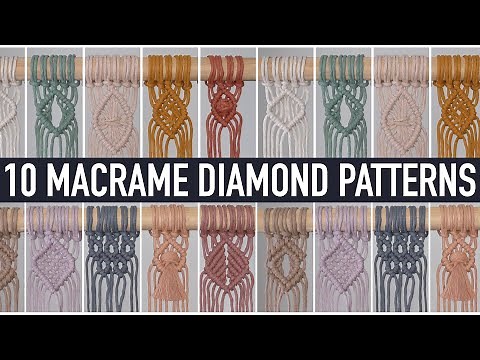 DIY Macrame Tutorial - 10 of My Favourite Diamond Patterns!