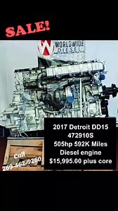 2017 Detroit DD15 472910S 505hp Diesel Engine For Sale and Ready to Ship Call 269-462-9260 | Worldwide Diesel