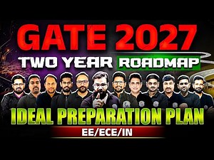 GATE 2027 Preparation Strategy for EE | ECE | IN | Ideal Preparation Plan For GATE Exam