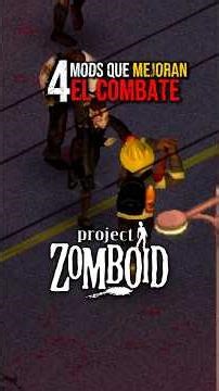 BEST MODS for Project Zomboid Combat