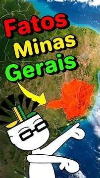 State Facts: Minas Gerais #brazil #geography #history