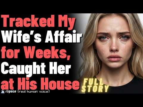 Tracked My Wife’s Affair for Weeks, Caught Her at His House, and She Left Town After the Divorce