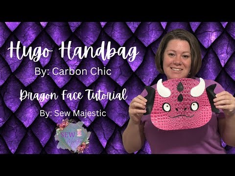Hugo Handbag by Carbon Chic - Dragon Face Applique Sewing Tutorial by Sew Majestic