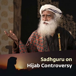 1.1M views · 10K reactions | Sadhguru on Hijab Controversy | Sadhguru In an interview with Navika Kumar of Times Network, Sadhguru responds to a question on the recent hijab controversy, and explains why children should not be fed with the poison of division. #hijab | Sadhguru | Facebook