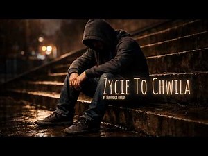 Życie To Chwila (Official Video)