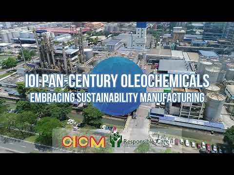 IOI Pan-Century Oleochemicals Sdn Bhd Embracing Sustainability Manufacturing