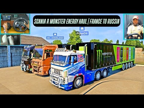 Volvo FH 750 Monster Energy Delivery | France to Russia Convoy | ETS2 with Logitech G29