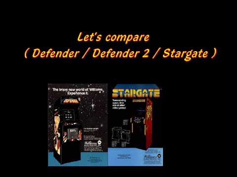 Let's Compare ( Defender / Defender 2 / Stargate )