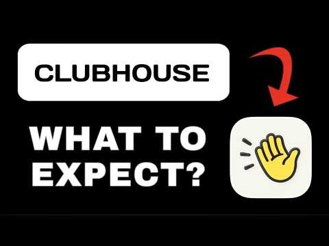 Clubhouse App Overview - What To Know